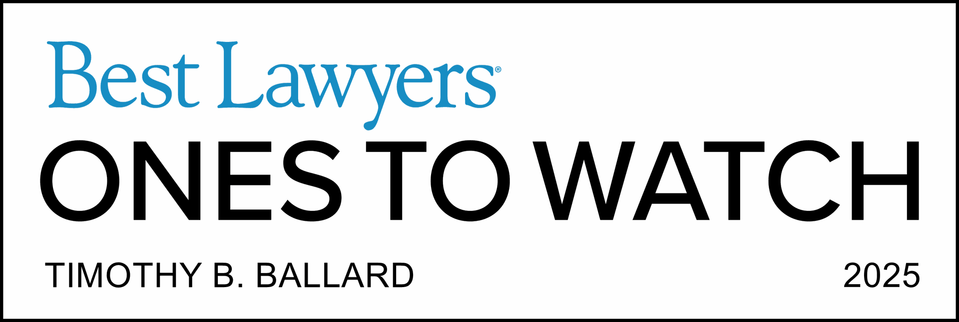 Best Lawyers — Ones to Watch